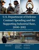 U.S. Department of Defense Contract Spending and the Supporting Industrial Base, 2000-2012 (eBook, ePUB)