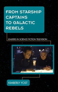 Cover From Starship Captains to Galactic Rebels (eBook, ePUB)