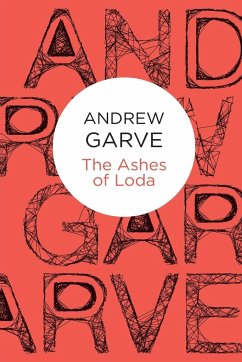 The Ashes of Loda - Garve, Andrew