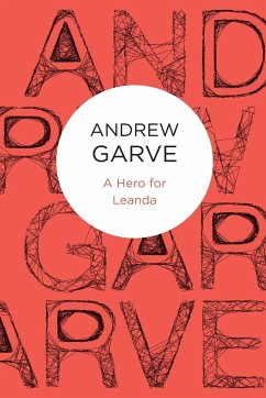 A Hero for Leanda - Garve, Andrew