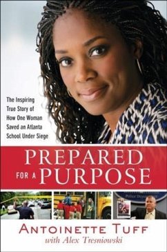 Prepared for a Purpose (eBook, ePUB) - Tuff, Antoinette