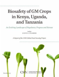 Biosafety of GM Crops in Kenya, Uganda, and Tanzania (eBook, ePUB) - Chambers, Judith A. Biosafety of GM Crops in Kenya, Uganda, and Tanzania (eBook, ePUB) - Chambers, Judith A.