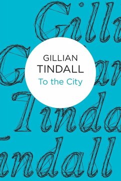 To the City - Tindall, Gillian