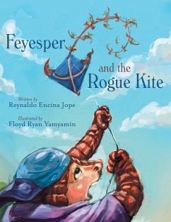 Feyesper and the Rogue Kite - Jope, Reynaldo Encina