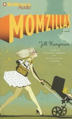 Momzillas - Kargman, Jill