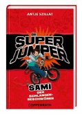 Sami - Der Schlangenbeschwörer / Super Jumper Bd.2