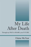 My Life After Death