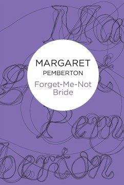 Forget-Me-Not Bride - Pemberton, Margaret