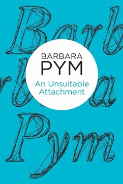 An Unsuitable Attachment - Pym, Barbara