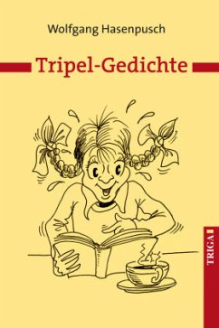 Tripel-Gedichte - Hasenpusch, Wolfgang