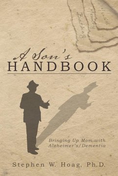 A Son's Handbook - Hoag Ph. D., Stephen W.