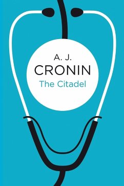 The Citadel - Cronin, A. J.