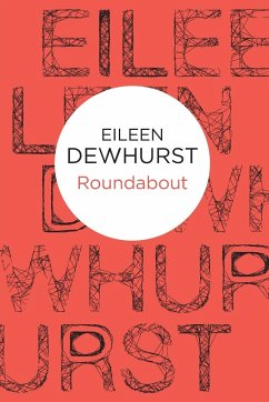 Roundabout - Dewhurst, Eileen