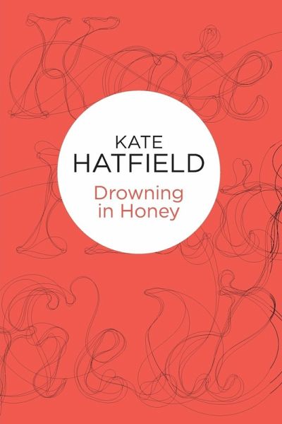 Drowning in Honey Drowning in Honey