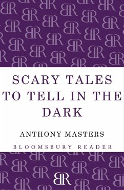 Scary Tales to Tell in the Dark - Masters, Anthony