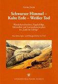 Schwarzer Himmel - Kalte Erde - Weißer Tod (eBook, ePUB)