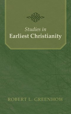 Studies in Earliest Christianity