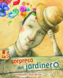 La Sorpresa del Jardinero (the Gardener's Surprise) - Balzaretti, Carla