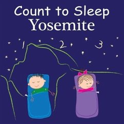 Count to Sleep: Yosemite - Gamble, Adam; Jasper, Mark