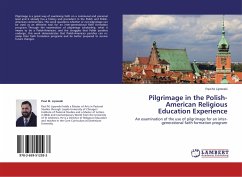 Pilgrimage in the Polish-American Religious Education Experience - Lipowski, Paul M.