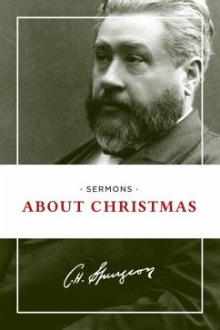 Sermons about Christmas - Spurgeon, Charles H