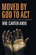 Moved by God to Act - Bild 1