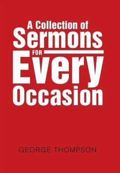 A Collection of Sermons for Every Occasion - Thompson, George