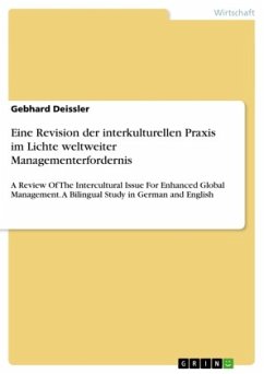Eine Revision der interkulturellen Praxis im Lichte weltweiter Managementerfordernis - Deissler, Gebhard