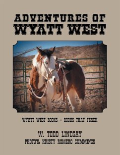Adventures of Wyatt West - Lindsay, W. Todd
