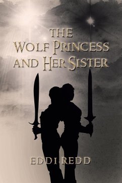 The Wolf Princess and Her Sister - Redd, Eddi