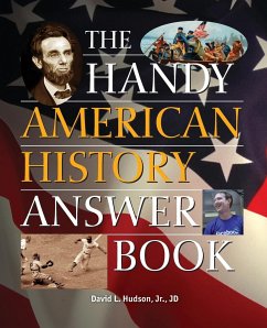 The Handy American History Answer Book - Hudson, David L.