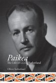Paikea: The Life of I.L.G. Sutherland