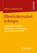 Öffentlichkeitsarbeit in Kriegen - Bild 1