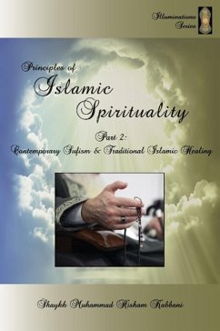 Principles of Islamic Spirituality, Part 2 - Kabbani, Shaykh Muhammad Hisham