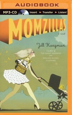 Momzillas - Kargman, Jill