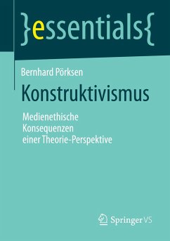 Konstruktivismus - Pörksen, Bernhard