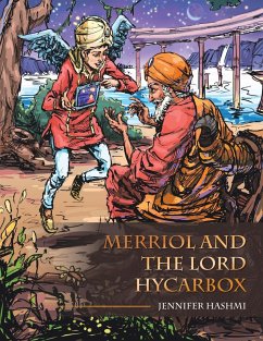 Merriol and the Lord Hycarbox - Hashmi, Jennifer