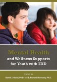 Mental Health and Wellness Supports for Youth with IDDD