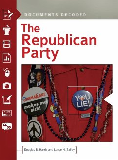 The Republican Party - Harris, Douglas; Bailey, Lonce