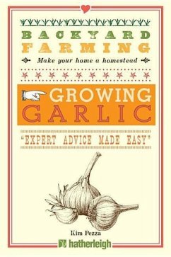Backyard Farming: Growing Garlic: 