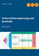 Unternehmensplanung und Kontrolle - Bild 1