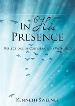 In His Presence - Sweeney, Kenneth