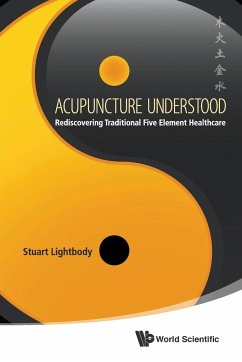 ACUPUNCTURE UNDERSTOOD - Stuart Lightbody