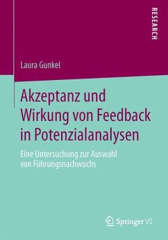 Akzeptanz und Wirkung von Feedback in Potenzialanalysen - Gunkel, Laura