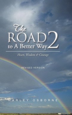 The Road to A Better Way 2 - Osborne, Harley
