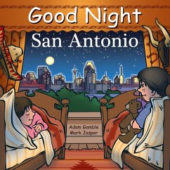 Good Night San Antonio - Gamble, Adam; Jasper, Mark