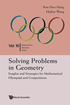 Solving Problems in Geometry - Hang, Kim Hoo (Ntu, S'pore); Wang, Haibin (Nus High Sch Of Math & Science, S'pore)