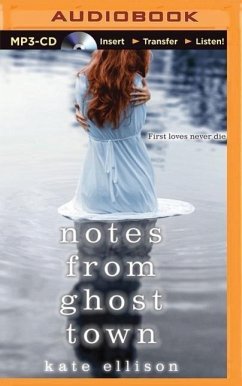Notes from Ghost Town - Ellison, Kate