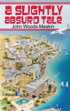 A Slightly Absurd Tale - Woods-Meakin, John