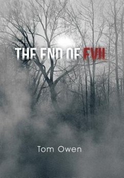 The End of Evil - Owen, Tom